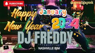 DJ FREDY TAHUN BARU 2024 TERBARU NASHVILLE BANJARMASIN HAPPY NEW YEAR [upl. by Airual]