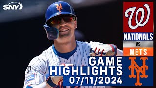 Mets vs Nationals 7112024  NY Mets Highlights  SNY [upl. by Duston]