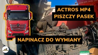 Piszczący pasek w Actros MP4 Wymiana napinacza  Gumiarze odcinek 129 [upl. by Gnilrets]