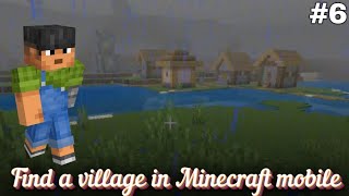 Find a village in Minecraft mobile l ep 6 [upl. by Arebma]