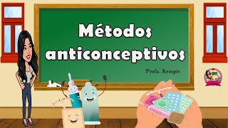 Métodos anticonceptivos [upl. by Olzsal]