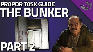 The Bunker Part 2  Prapor Task Guide  Escape From Tarkov [upl. by Attiuqahs]