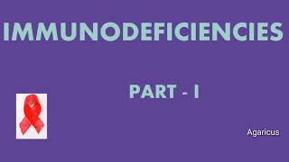 IMMUNODEFICIENCIES  IMMUNODEFICIENCY DISORDERS [upl. by Novehc440]