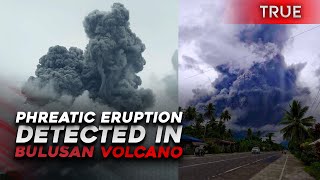 Alert Level 1 in Bulusan Volcano after phreatic eruption [upl. by Anne]