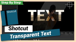 Add Transparent Text  Shotcut Tutorial [upl. by Eniwtna]