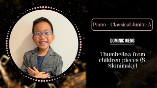 Thumbelina From Children Pieces S Slonimsky By Dominic Weng  The Happy Music Festival 2024 [upl. by Bess760]