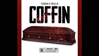 NPK Tugga x Trills  Kelvin’s coffin Original [upl. by Sink]