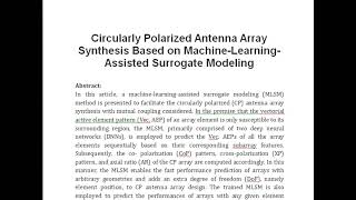 Circularly Polarized Antenna Array Synthesis Based on Machine Learning Assisted Surrogate Modeling [upl. by Schwartz]