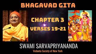 32 Bhagavad Gita l Chapter 3 Verses 1921 l Swami Sarvapriyananda [upl. by Arayc]