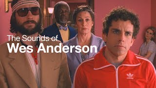 The Sounds of Wes Anderson [upl. by Anallese]