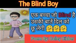 Class  5 Poem  The Blind Boy by Colley Cibber [upl. by Joye945]