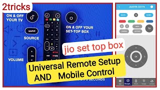 Jio set top bax remote TV and SetTop Box Universal Remote Setup  jio set top box use mobile remote [upl. by Nylcaj45]