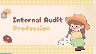 6 Overview of the Internal Auditing Profession [upl. by Hawkins]