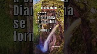 A ORIGEM DA CHAPADA DIAMANTINA [upl. by Eob]