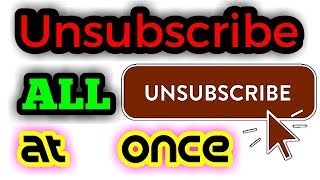 How to Unsubscribe ALL Subscriptions at Once [upl. by Nytsua]