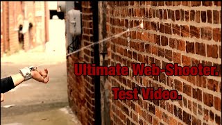 Ultimate WebShooter Test Video [upl. by Wolfson14]