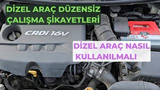 Dizel araçlarda düzensiz çalışma stop etme sorunlarını sebebi Dizel araçlar nasıl kullanılmalı [upl. by Ahseya]