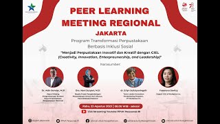 Peer Learning Meeting Regional  Program Transformasi Perpustakaan Berbasis Inklusi SosialPart 2 [upl. by Akinet]