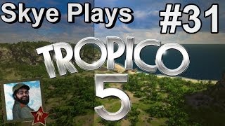 Tropico 5 Gameplay Part 31 ► Nuclear Program ◀ Campaign Walkthrough and Tips PC [upl. by Sucrad]