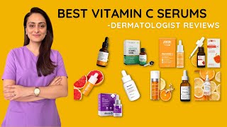 Best Vitamin C serums  Dry Oily Combination Sensitive skin  Review  Dermatologist [upl. by Sedinoel]