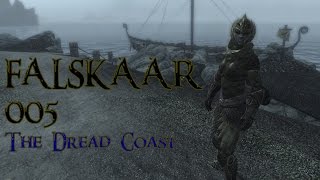 Lets Play FALSKAAR  005  The Dread Coast [upl. by Idisahc]