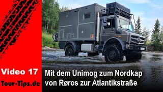 Nr 17  von Røros zur Atlantikstraße Atlanterhavsveien  UnimogRoadtrip zum Nordkap [upl. by Aerahs]