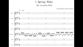 The Arcadian Wild  I Spring Wake TRANSCRIPTION [upl. by Anewor]