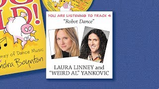 Laura Linney and quotWeird Alquot Yankovic  Robot Dance listening video [upl. by Erdna]