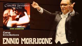 Ennio Morricone  Corsa  Canone Inverso 2000 [upl. by Tilla]