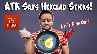 Americas Test Kitchen Says Hexclad is NOT Nonstick [upl. by Bunde]