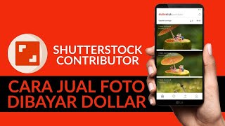 Cara Jual Foto di Shutterstock [upl. by Noxin]