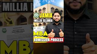 Jamia Millia Islamia MBA Admission Process 2025💯 shorts [upl. by Enna]