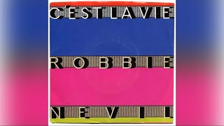 Robbie Nevil  C’est La Vie 86 [upl. by Dev371]