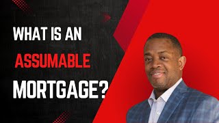 What is an assumable mortgage [upl. by Florentia]