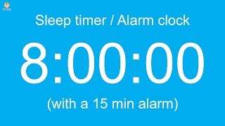 8 hour Sleep timer  Alarm clock with a 15 min alarm [upl. by Eymaj40]