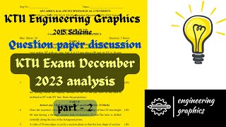 Question paper discussion of Engineering Graphics KTU 2015 scheme January 2024 2nd sem supply exam [upl. by Risteau588]