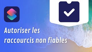 iOS 14 AUTORISER LES RACCOURCIS NON FIABLES • iPhone et iPad • Tutoriel [upl. by Nnaassilem112]