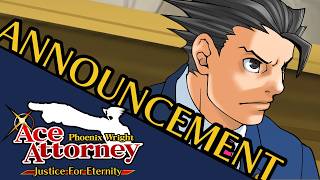 Phoenix Wright Ace Attorney  Justice For Eternity  Announcement Trailer Fan Game [upl. by Akisej362]