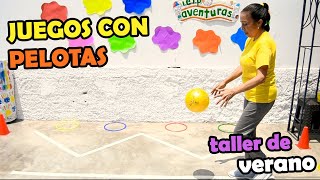 Taller de Verano  juegos con pelotas para niños y niñas  Psicomotriz Nido Aventuras [upl. by Nevla]