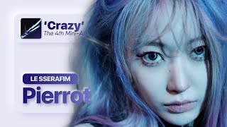 LE SSERAFIM 르세라핌  Pierrot ⸢Line Distribution⸥ 18 [upl. by Prinz]