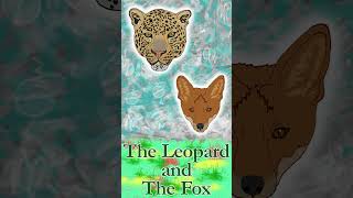 Aesops Fables  The Leopard and the Fox Shorts aesopsfables aesopfables [upl. by Ertemed]