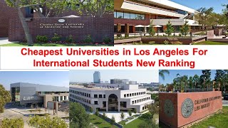 CHEAPEST UNIVERSITIES IN LOS ANGELES FOR INTERNATIONAL STUDENTS New Ranking [upl. by Anelem]