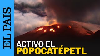 MÉXICO  La actividad del volcán Popocatépetl  EL PAÍS [upl. by Lahtnero]