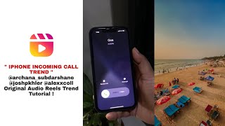 Iphone Incoming Call Reels Trend Tutorial archanasubdarshane Original Audio Reels Trend Tutorial [upl. by Lambrecht]