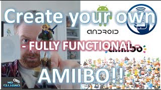 Make  Create your own Amiibo Tagmo Android amp NFC [upl. by Warder894]