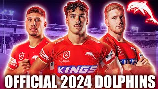 Official 2024 Dolphins Full Squad  NRL [upl. by Nnoj877]