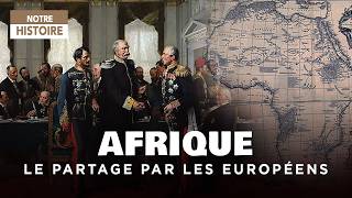 Comment les Européens se sontils partagé lAfrique   Berlin  1885  Documentaire histoire  AT [upl. by Nageem227]