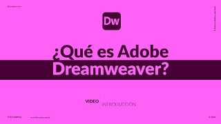 ¿Qué es Adobe Dreamweaver [upl. by Grani]