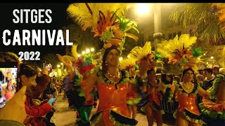 Sitges Carnival  Barcelona Spain 2022 [upl. by Vallery]