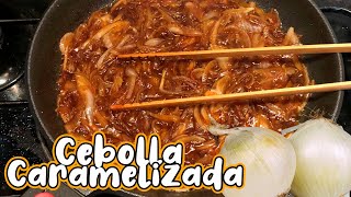 CEBOLLA CARAMELIZADA rápida  Receta Fácil [upl. by Bailie]